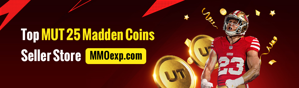 Top MUT 25 Madden Coins Seller Store - MMOexp.com